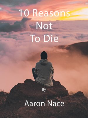 cover image of 10 Reasons Not to Die